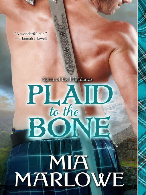 Title details for Plaid to the Bone by Mia Marlowe - Available